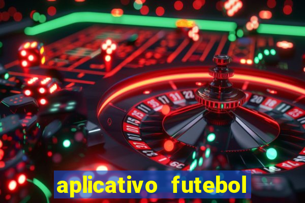 aplicativo futebol da hora 3.3